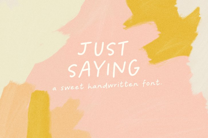 Just Saying Handwritten Font (Font) by Nicky Laatz
