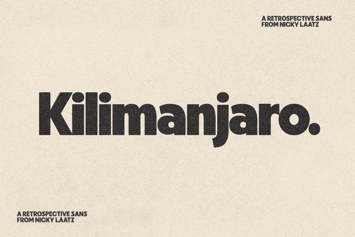 Kilimanjaro Sans (Font) by Nicky Laatz