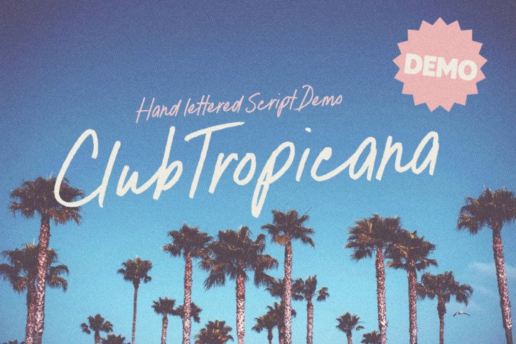 Club Tropicana Font Demo (Font) by Nicky Laatz