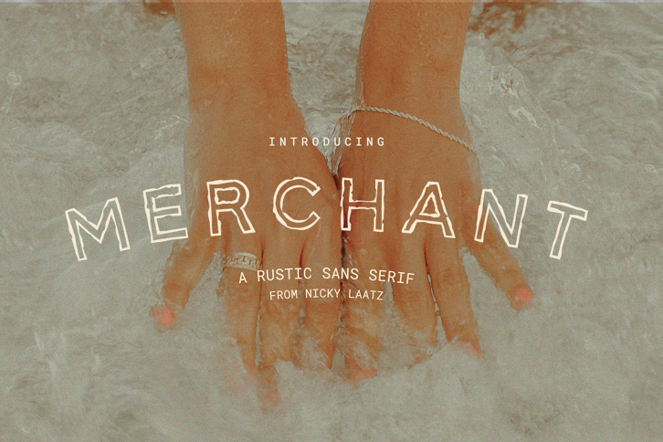MERCHANT - A RUSTIC SANS (Font) by Nicky Laatz