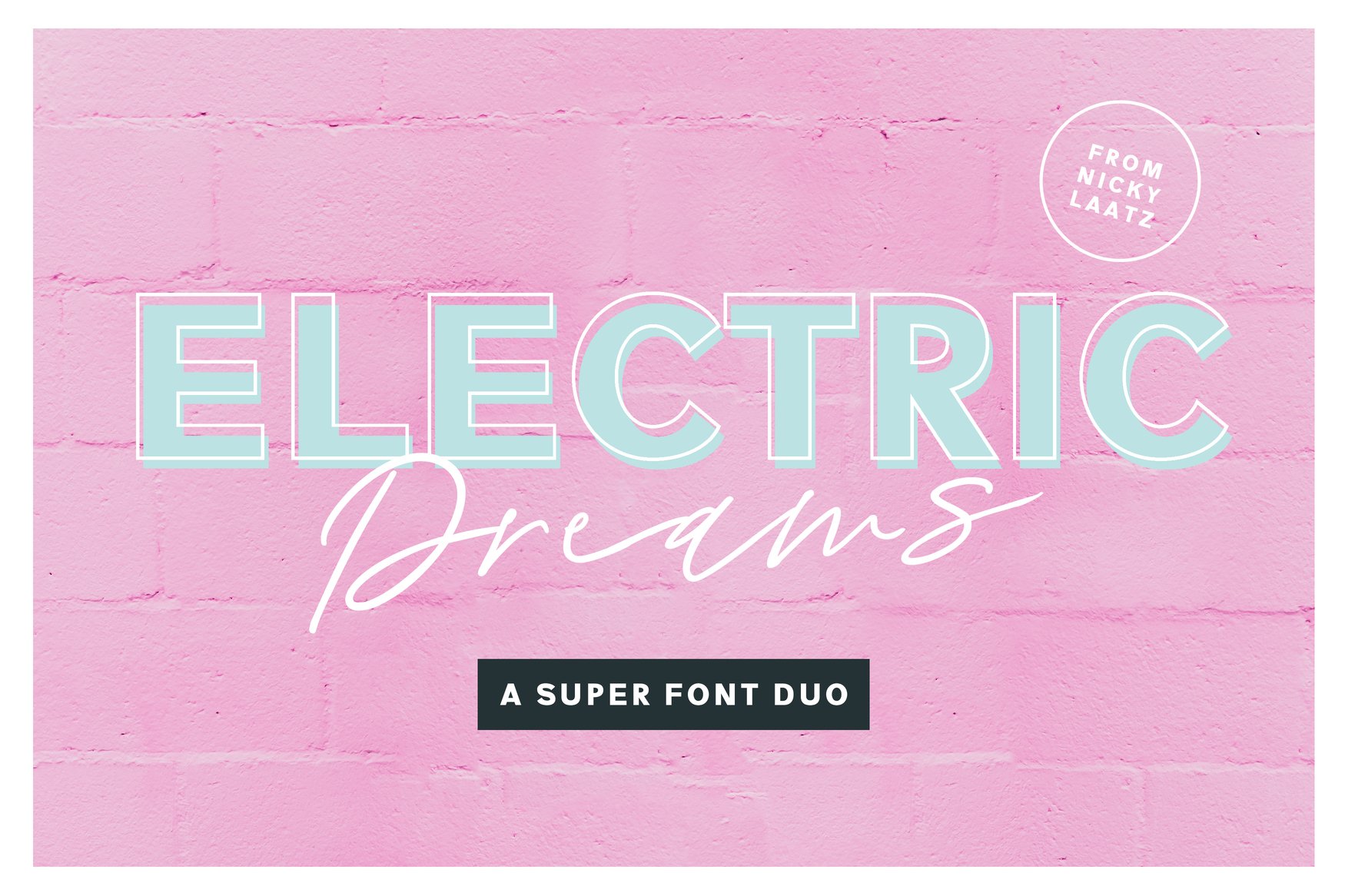 Electric Dreams Font Duo main product image by Nicky Laatz