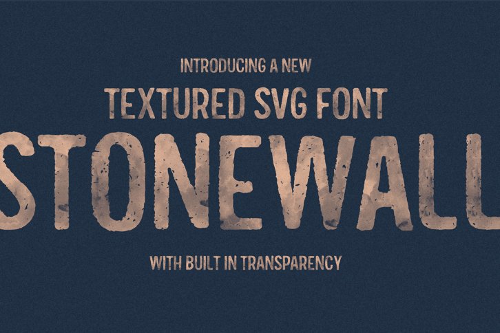 Stonewall SVG Font (Font) by Nicky Laatz